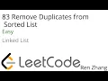 Leetcode 83 Remove Duplicates from Sorted List