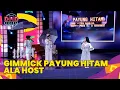 Download Lagu Gimmick Remake Video Payung Hitam Iis Dahlia | DMD JUARA 2018