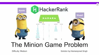 Kevin Stuart The Minion Game - HackerRank Python Solution Explained