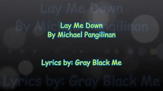 Download Lay Me Down - Michael Pangilinan (Lyrics) MP3