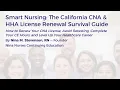 CNA HHA License Renewal California Smart Nursing Guide Don t Let Your License Expire