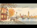 [DyBeat] 런던의 가을 걷다 🍂 | OCHRE SEASON — LONDON Autumn Pop Playlist