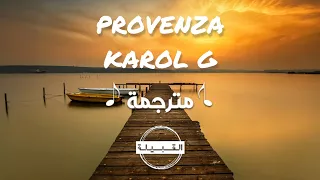 KAROL G PROVENZA مترجمة 