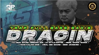 dj trap dracin x jealousy full bass cek sound bass sadis didik jamgkrik