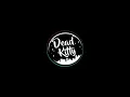 Didi \u0026 Friends - Mengantuknya Mumia (Dead Kitty remix)
