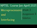 Assignment 3 Solution Microprocessors And Interfacing NPTEL Course Jan-April 2025 InfoXel