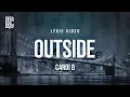 Download Lagu Cardi B - Outside | Lyrics