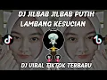 Download Lagu DJ JILBAB JILBAB PUTIH LAMBANG KESUCIAN TUTUNGID FVNKY VIRAL TIKTOK TERBARU 2023