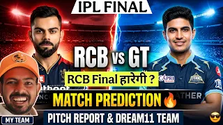 RCB vs GT Final Prediction | RCB vs GT Dream11 Prediction 2026 | Bengaluru vs Gujarat