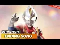 Ultraman Dyna Ending Song Full (Lyrics Instrumental) - Ultra High