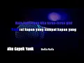 Karaoke Aku Capek Yank - Bella Nafa (Tanpa Vokal)