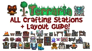 ALL Terraria Crafting Stations Layout Guide Including Best Crafting Station House