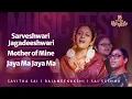 Download Lagu Sarveshwari Jagadeeshwari, Jaya Ma \u0026 English Songs Medley| Sapta Swara Navaratri | Music Video Songs