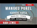 Download Lagu MANGKU PUREL KARAOKE NADA CEWEK - Mangku Purel karaoke Adella Version - Mangku purel neng karaokean
