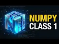Numpy for begineers Class 1