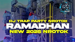 dj trap party nrotok ramadhan maher zein terbaru 2025 by dj edy project
