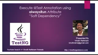 How to Execute TestNG Testcase using alwaysRun Attribute