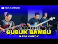 Download Lagu GUBUK BAMBU KARAOKE NADA COWOK / PRIA VERSI DANGDUT KOPLO JARANAN