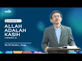 Allah Adalah Kasih | Pdt. DR. Marthin Lukito Sinaga