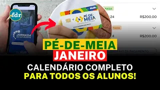PÉ-DE-MEIA 2025: PAGAMENTOS DE JANEIRO CONFIRMADOS! VEJA O CALENDÁRIO COMPLETO ATUALIZADO