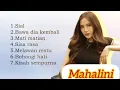 MAHALINI FULL ALBUM - LAGU MAHALINI VIRAL- MAHALINI MUSIC populer