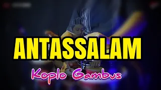 syahdu antassalam koplo again cover audio gler clarity 