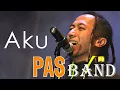 Download Lagu PAS Band - AKU (Official Lyric Video)
