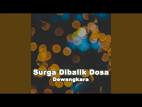 Download MP3 Surga Dibalik Dosa