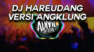 Download DJ HAREUDANG | DJ LAGU TIKTOK VIRAL MP3