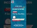 Download Lagu LAST DAY TO FILE #ITR, KNOW HOW YOU CAN FILE WITH #TRISUKA