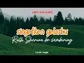 Lirik lagu Karo|| singetken gelarku, Ruth Sherina br sembiring