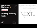 NextJS 06-28 Filter by category logic
