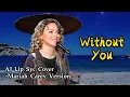 Download Lagu Without You – Mariah Carey (Cover By Vanny Vabiola) | AI Lip Sync