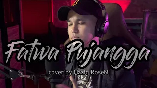 fatwa pujangga cover by haziq rosebi