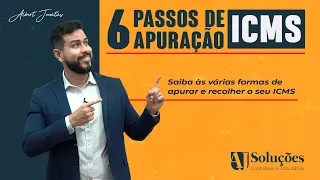6 passos de apuração do ICMS