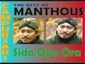 Download Lagu Manthous ~ Campursari ~ The Best of Manthous ~ Sido Opo Ora                Terbaru