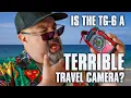 Is this really the WORST travel camera Olympus Tough TG-6
