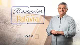 REAVIVADOS - LUCAS 13