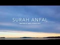Download Lagu Surah Anfal - سورة الأنفال | Abdul Rashid Sufi | English Translation