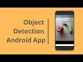Object Detection android app deep learning android tflite mobilenet