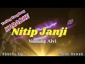Download Lagu NITIP JANJI~NUNUNG ALVI~KARAOKE TARLING TENDUNG NADA CEWEK