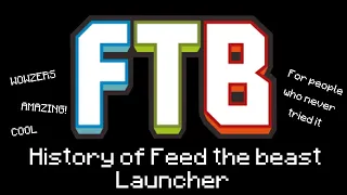 History of Feed the Beast Launcher