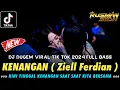 Download Lagu DJ KINI TINGGAL KENANGAN SAAT SAAT KITA BERSAMA !! Kenangan \u0026 Mendua | DJ VIRAL TIK TOK 2024 TERBARU