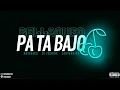 BELLAQUEO PA TA BAJO - RKT - BRIANMIX ✘ DJ CRONOX ✘  LAUTARO DJ