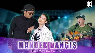 Download MANDEK NANGIS - Mufly Key Ft Dini Kurnia MP3