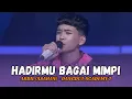 Download Lagu Arbil DA7 - Hadirmu Bagai Mimpi (Lirik) | Dangdut Academy 7