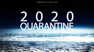 Download Mike Leite - 2020 (Quarantine)  [No Copyright Music] MP3