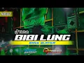 Download Lagu DJ MELODY BIBI LUNG FULLBASS BLAYER | PAKPOW 97 PROJECT SILUMAN TOBRUT GURU | TIKTOK VIRAL 2024