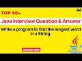 JAVA Interview Questions Find the Longest Word In a String Using Stream API In Java