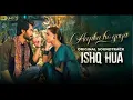 Lagu Aapka Ho Gaya!”❤️-❤️ Ishq Hua OST BEST NEW SONG-